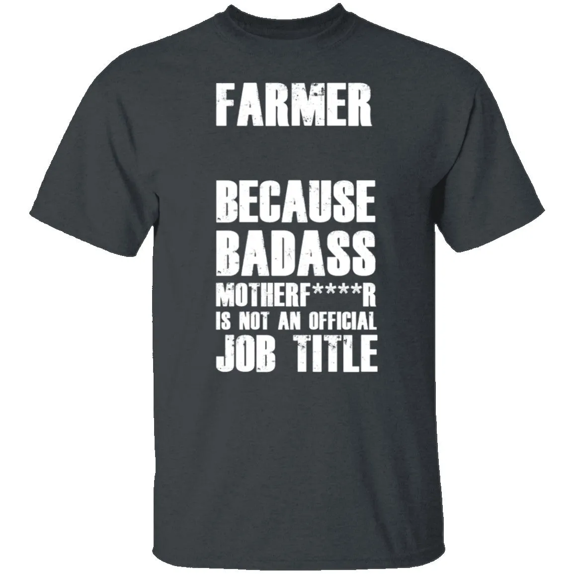 Badass Farmer T-Shirt